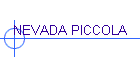 NEVADA PICCOLA